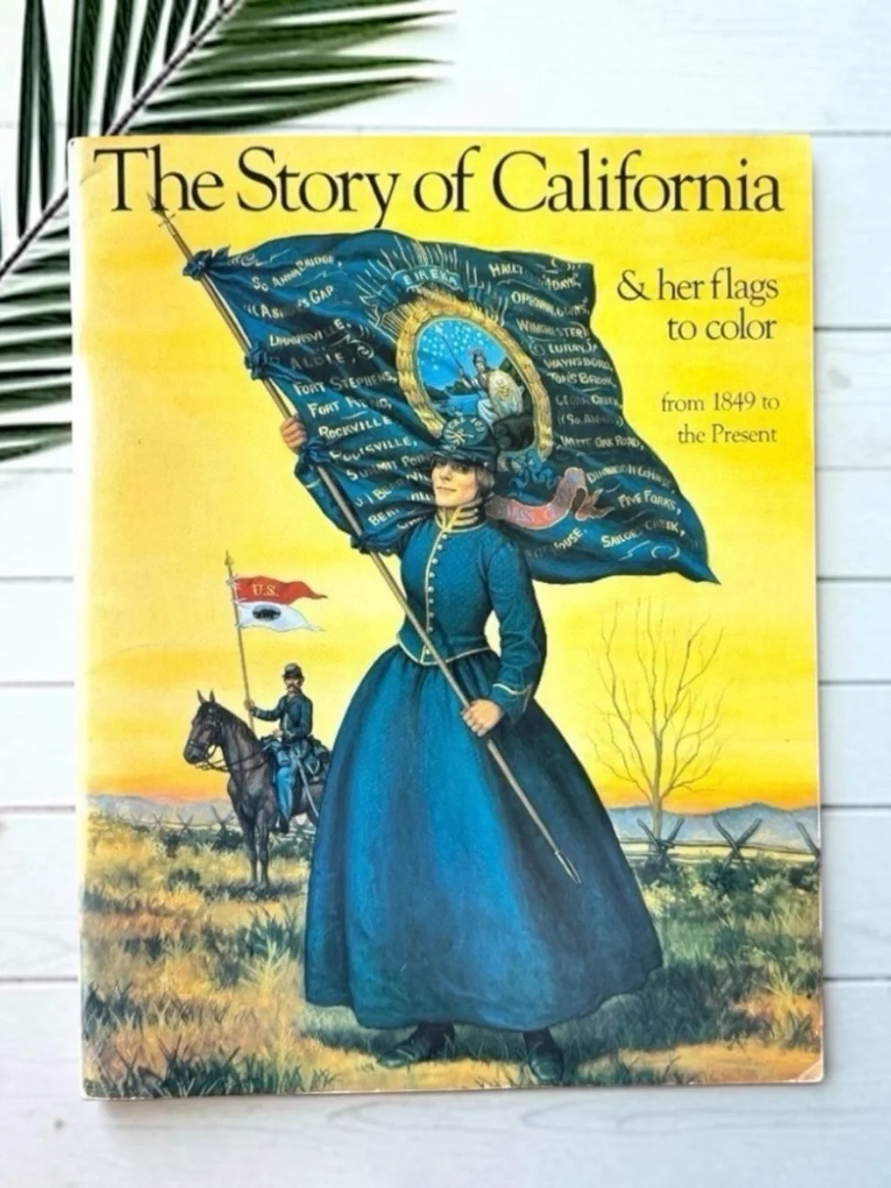 VINTAGE “The Story of California & Her Flags to Color” – 1991